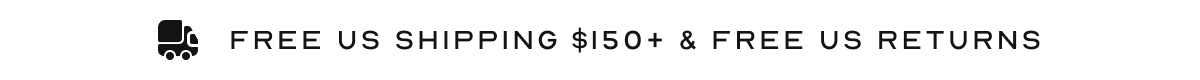 Free US Shipping $150+ & Free US Returns