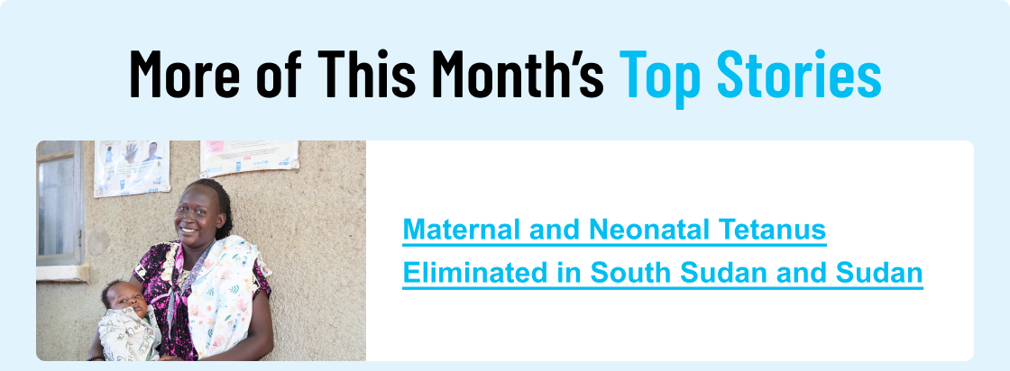 Maternal and Neonatal Tetanus Eliminated in South Sudan and Sudan
