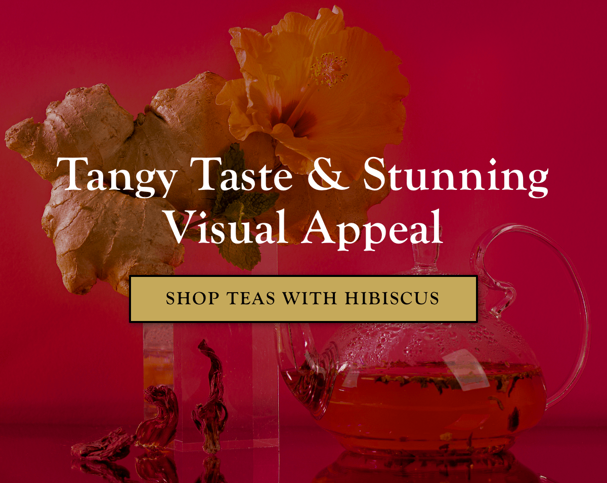 Shop Teas with Hibiscus >