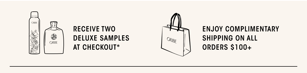 Enjoy complimentary shipping on all orders $100+