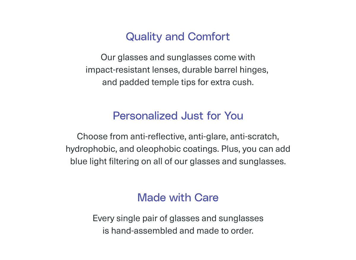Quality and Comfort