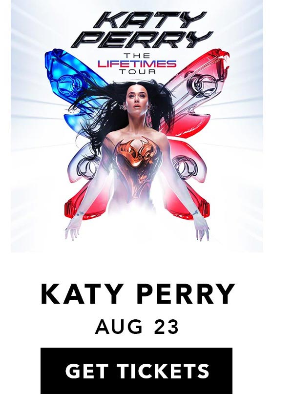 KATY PERRY | Get Tickets