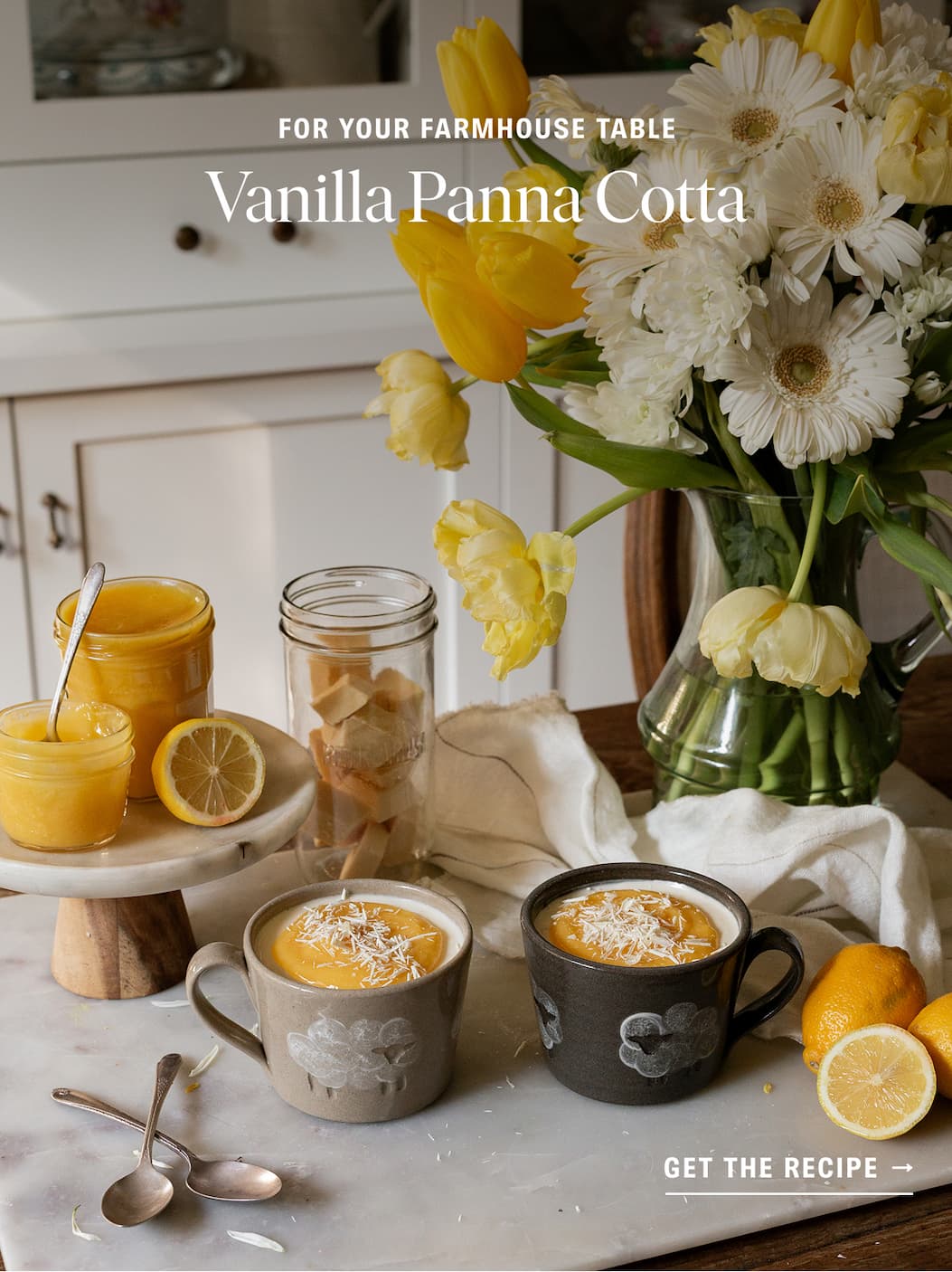 For Your Farmhouse Table - Vanilla Panna Cotta: Get the Recipe