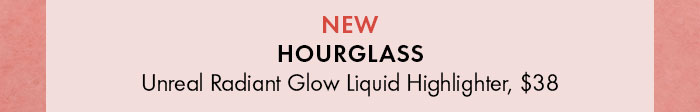 Unreal Radiant Glow Liquid Highlighter