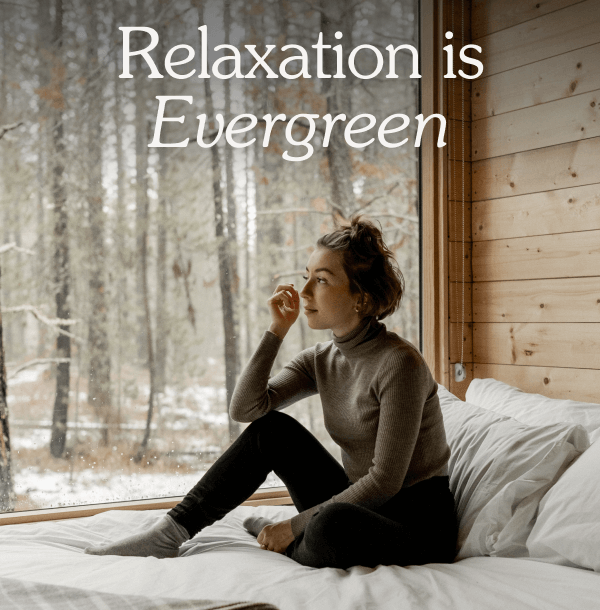 Relaxation is Evergreen