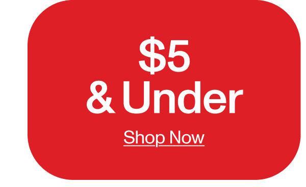 5 AND UNDER 