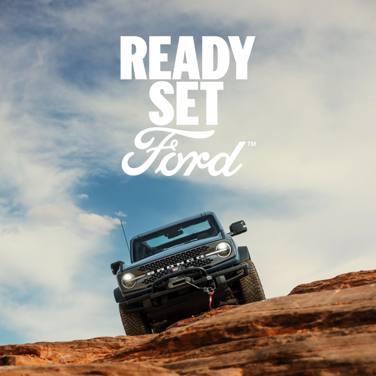 Ready Set Ford is written over an image of a Ford Bronco driving off road.
