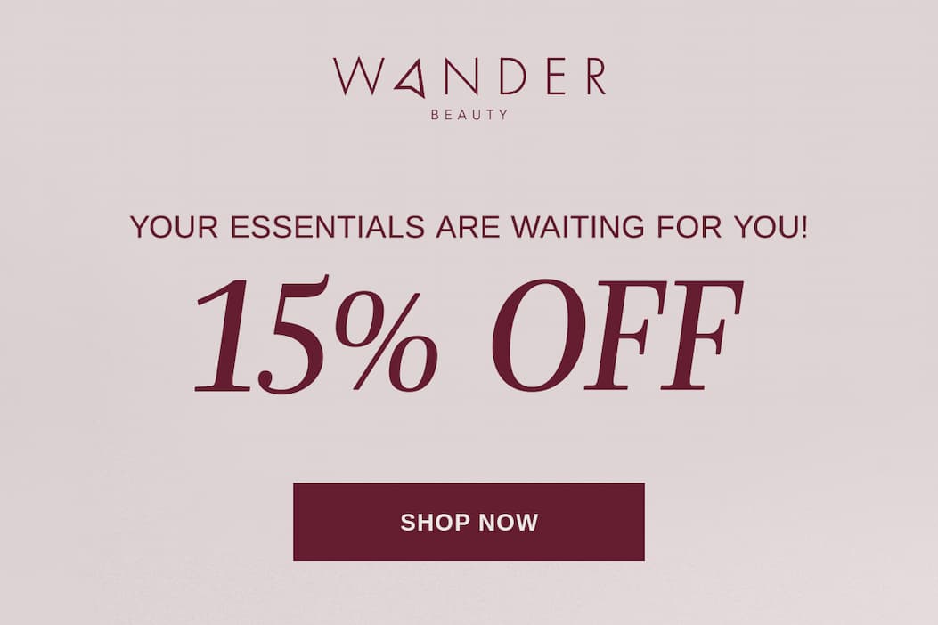 Enjoy 15% off your first order! Use Code WANDER15