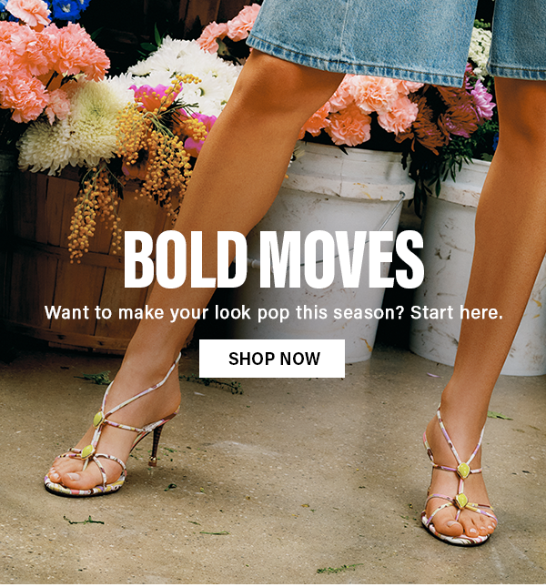 Bold Moves