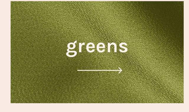 greens