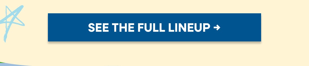 See The Full Lineup →
