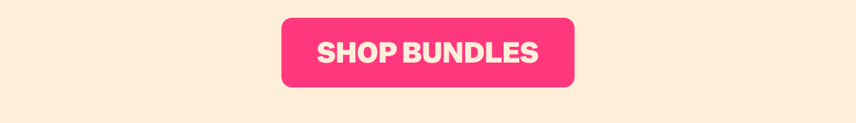 SHOP BUNDLES