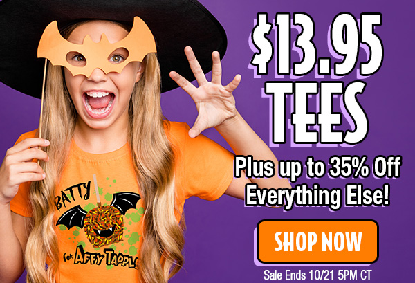 $13.95 Tees and 35% off everything else! Affy Tapple tees, hoodies, accessories, and home decor.