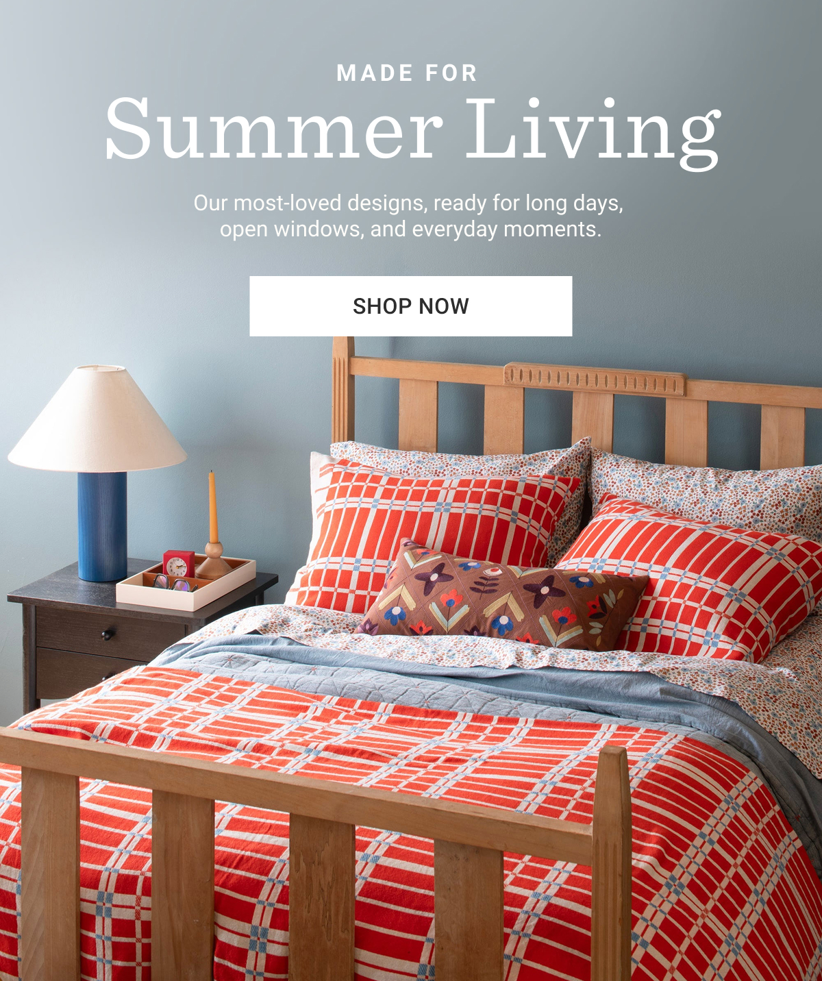 Made for Summer Living