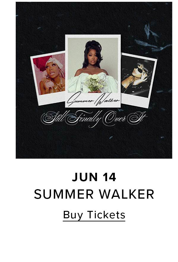 Summer Walker | Buy Tickets