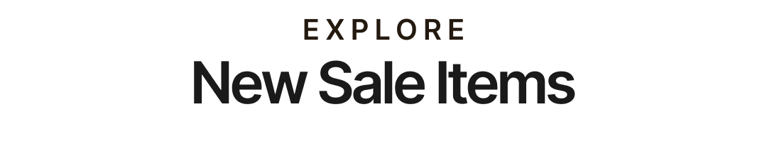 Explore New Sale Items