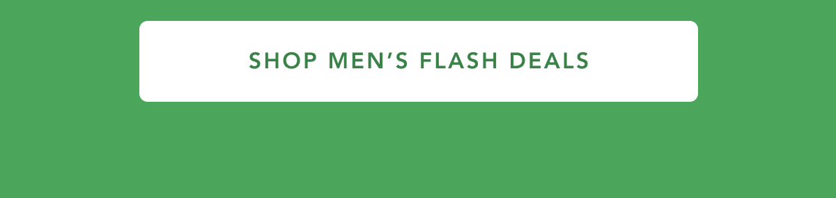 Shop Men's Flash Deals