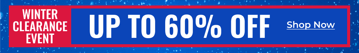 Winter Clearance Event Up To 60% Off | Shop Now