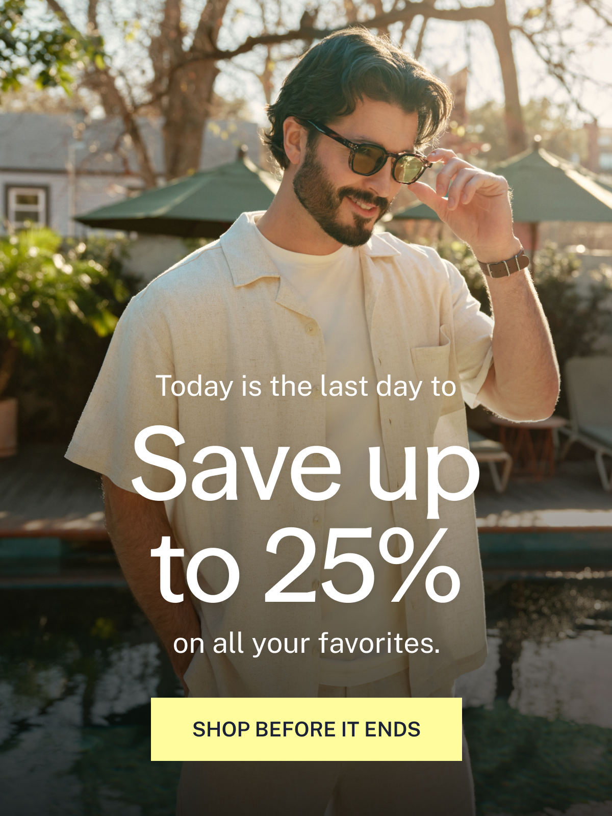 Save up to 25% on all your favorites.
