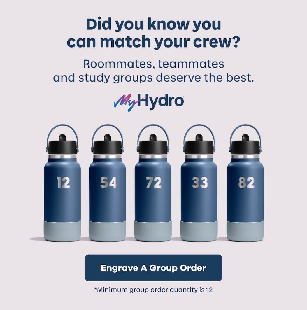 Did you know you can match your crew? Roommates, teammates and study groups deserve the best. Minimum group order is quantity 12. |  Engrave A Group Order
