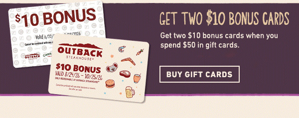Get TWO $10 Bonus Cards - Get two $10 bonus cards when you spend $50 in gift cards. Buy Gift Cards