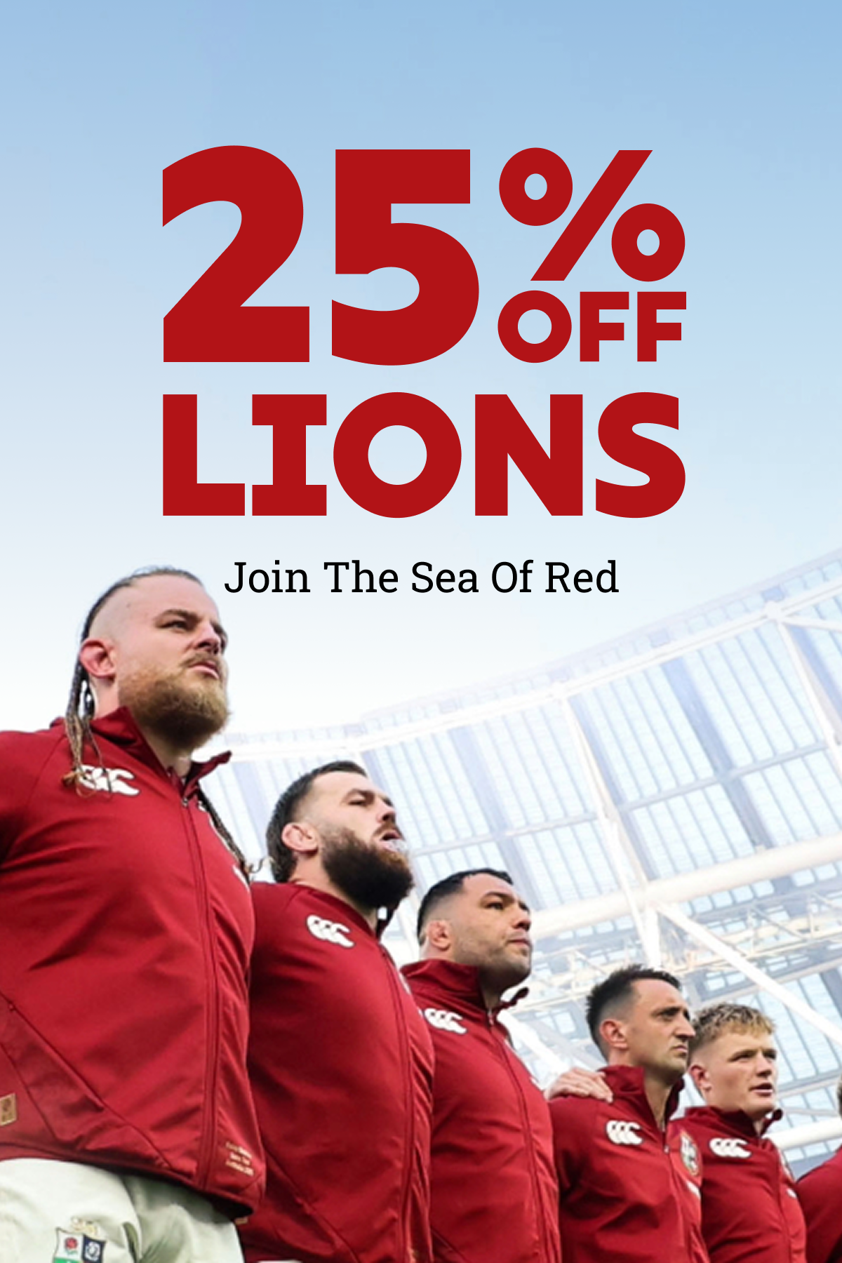 25% off lions. Roar like a lion.