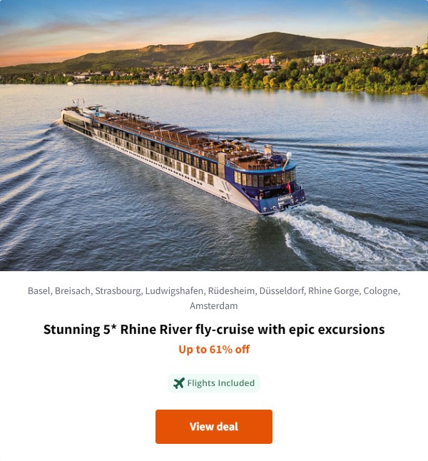 Stunning 5* Rhine River fly-cruise with epic excursions