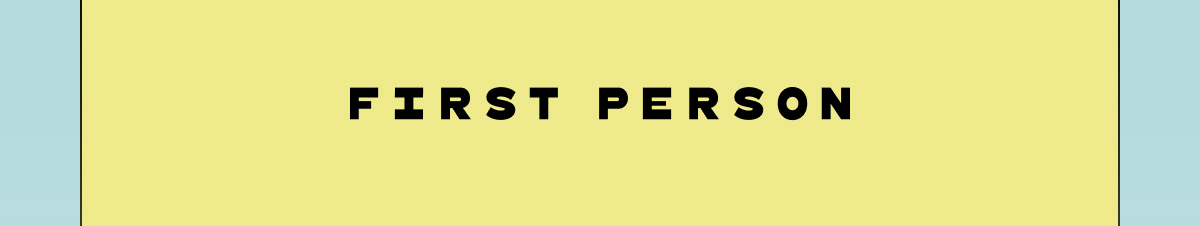 FIrst Person