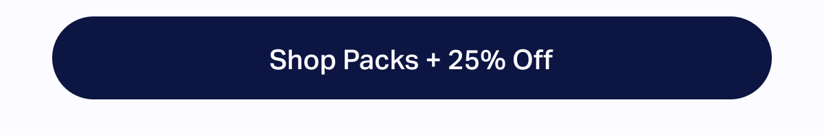 Shop Packs + 25% Off