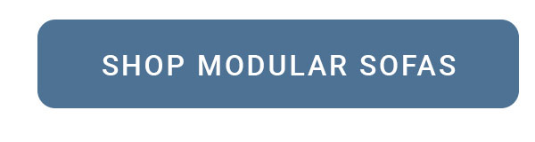 SHOP MODULAR SOFAS