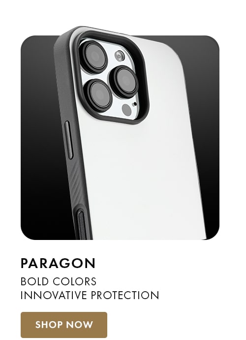 Paragon. Bold colors, innovative protection.