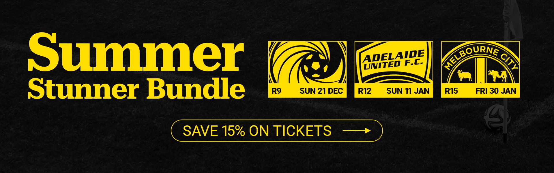 Summer Stunner bundle | 15% off tickets | R9 Sun 21 Dec | R12 Sun 11 Jan | R15 Fri 30 Jan