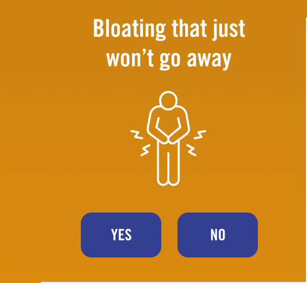 Bloating that just won’t go away 