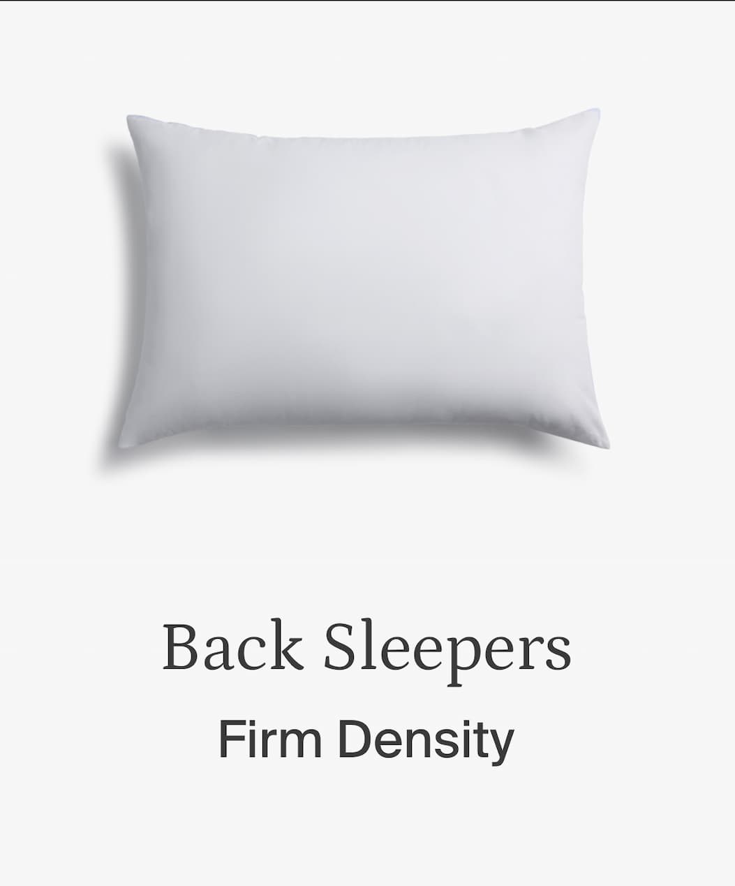 Back sleepers. Firm density.