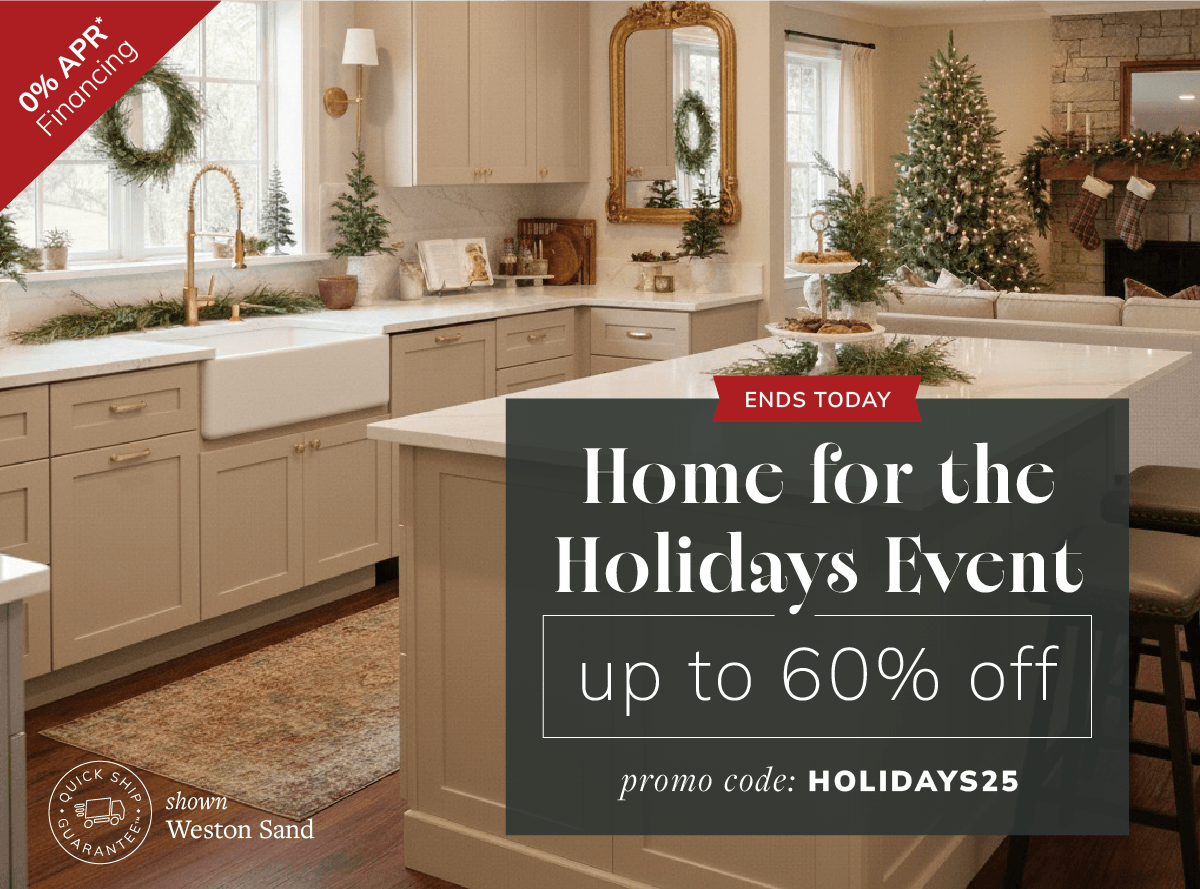 Home for the Holidays Event Up to 60% Off - Code: HOLIDAY25