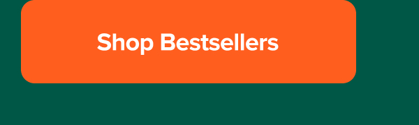 Shop bestsellers>>