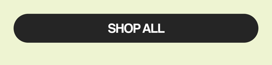 SHOP ALL