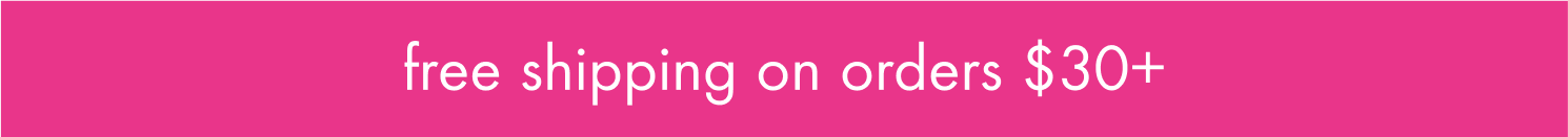 get free shipping on order $30+