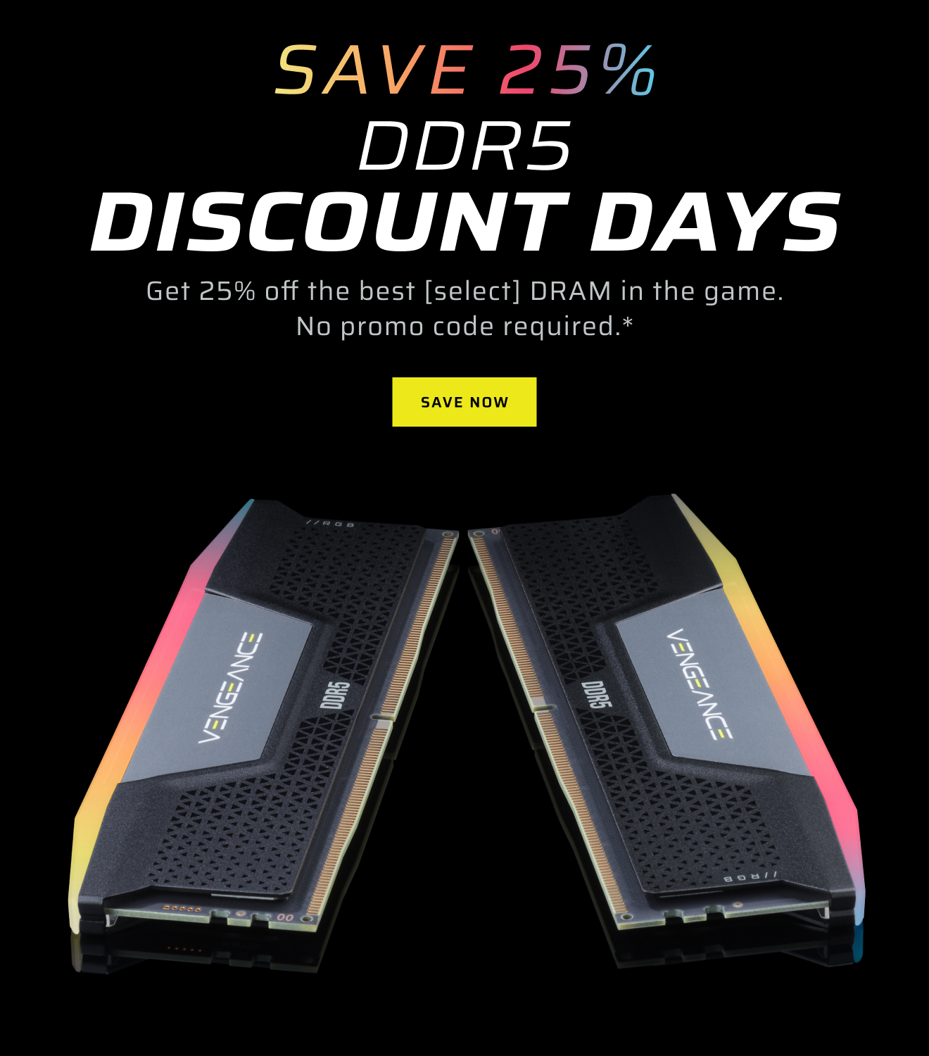 save 25% DDR5 DISCOUNT DAYS