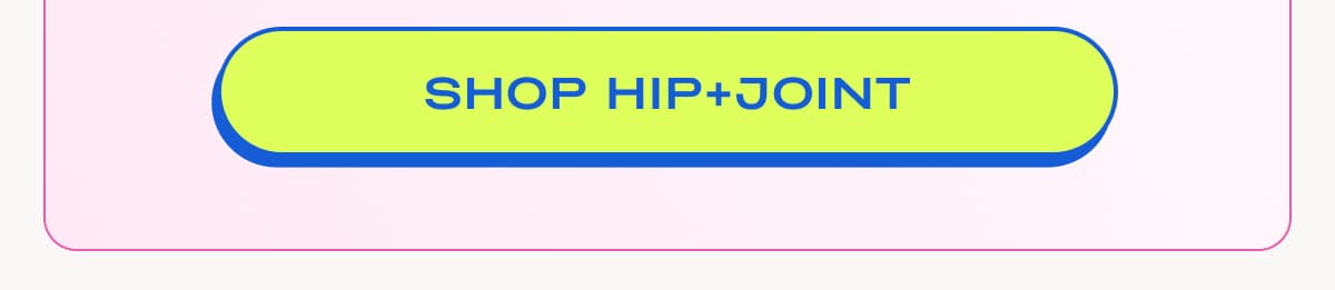 shop Hip+Joint