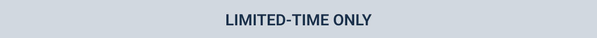 Limited-time only