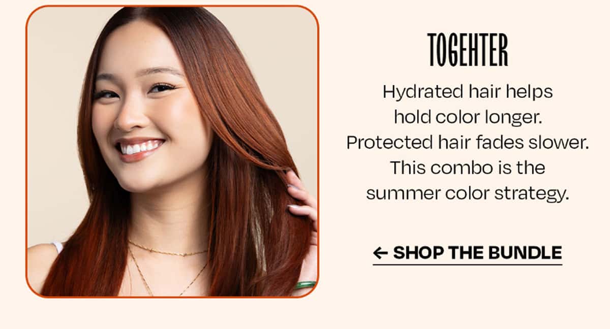 TOGETHER: Hydrated hair helps hold color longer. Protected hair fades slower. This combo is the summer color strategy. >>SHOP THE BUNDLE<<