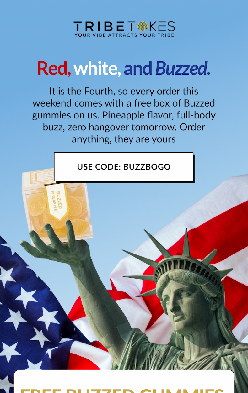 RED, WHITE, & BUZZED: It is a long weekend and we are throwing in a free gift. You see where this is going.