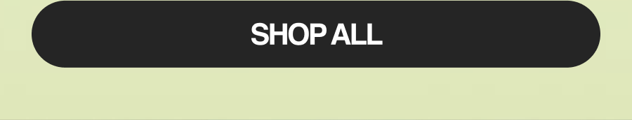 SHOP ALL