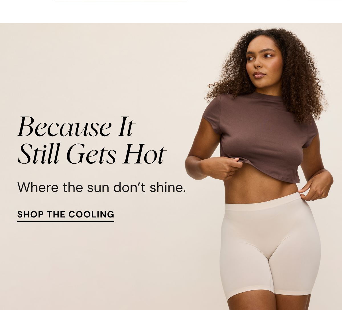 Because It Still Gets Hot