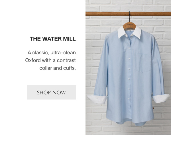 The WATER MILL - A classic, ultra-clean Oxford with a contrast collar and cuffs. - [SHOP NOW]