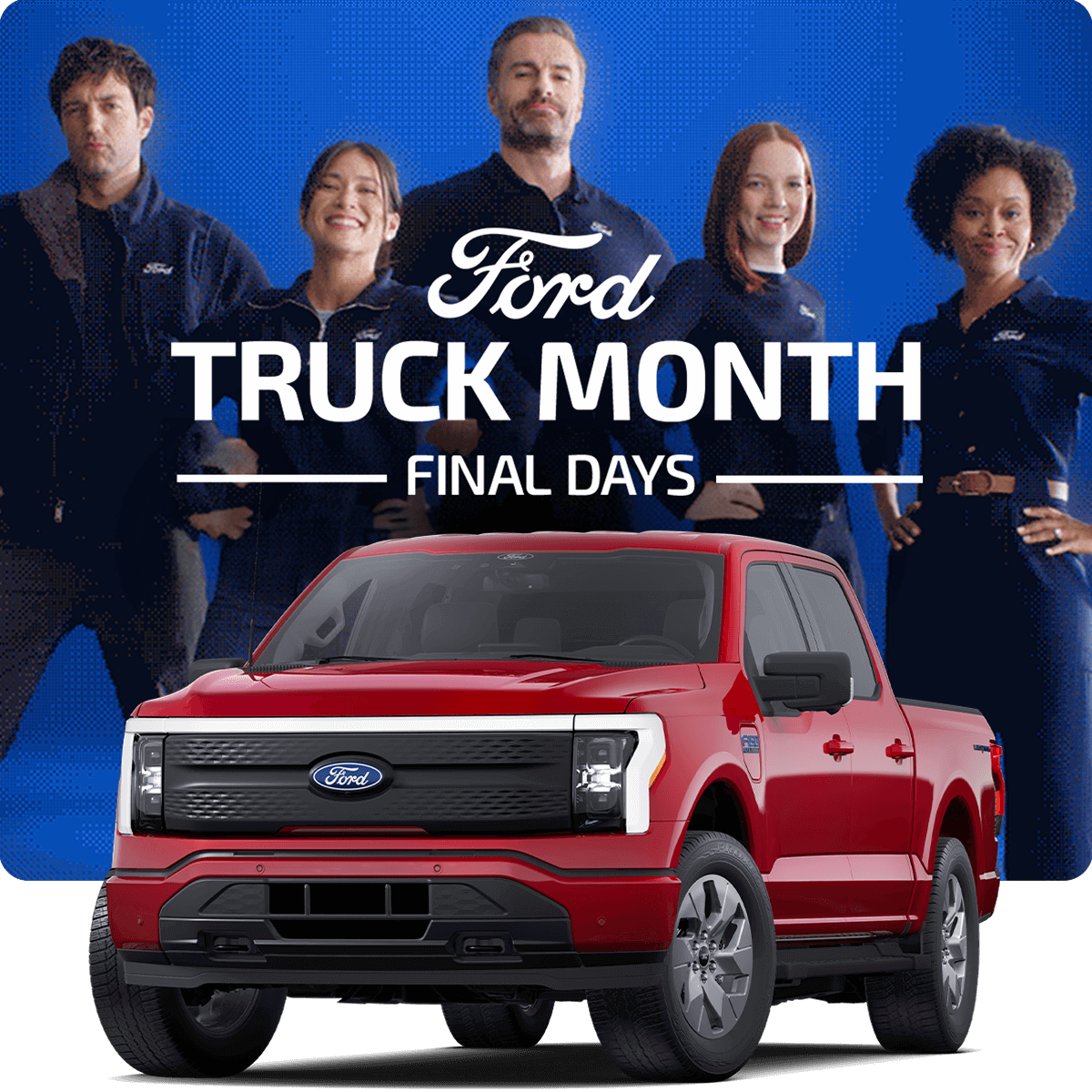 Five Ford representatives are pictured behind an F‑150&reg; Lightning&reg; truck. "Ford Truck Month Final Days" is overlaid.