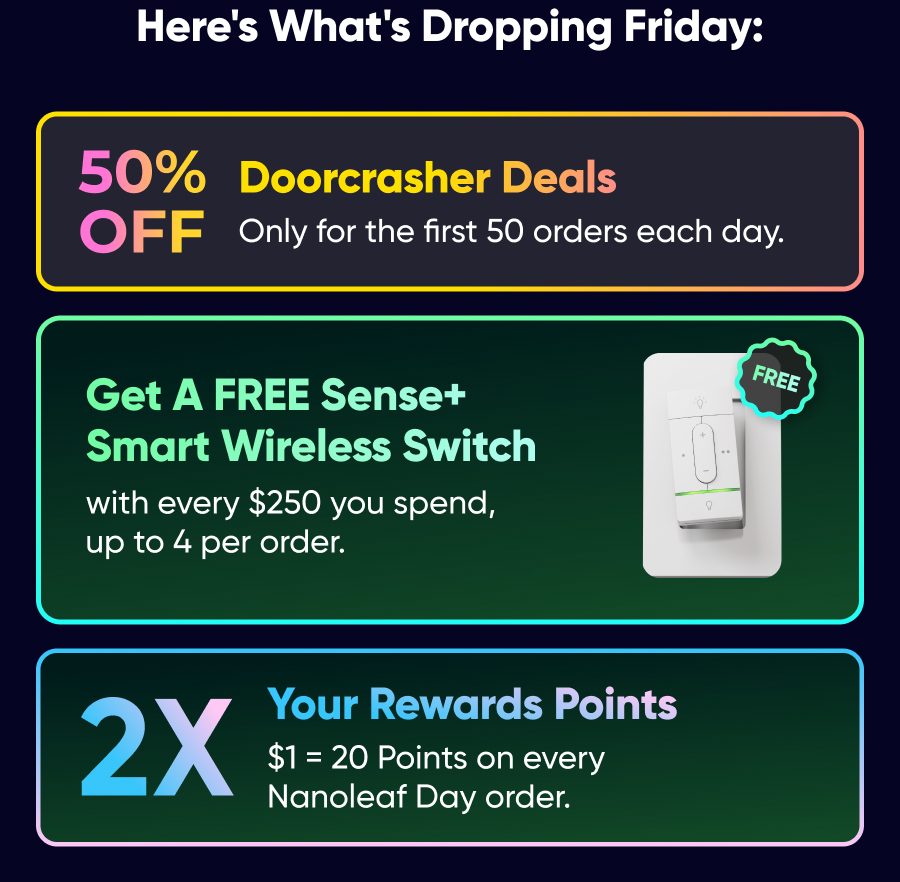 Here's what's dropping Friday — Doorcrasher deals up to 50% off, a free Sense+ switch per $250, and 2X rewards points