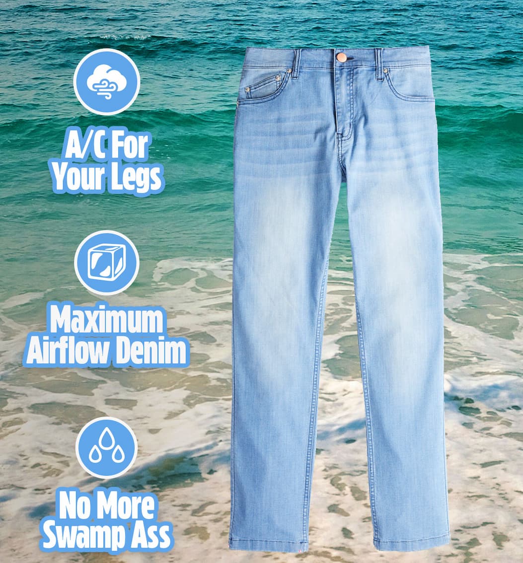 [image of Daytonas coolmax jeans] A/C for your legs, maximum airflow denim, no more swamp ass