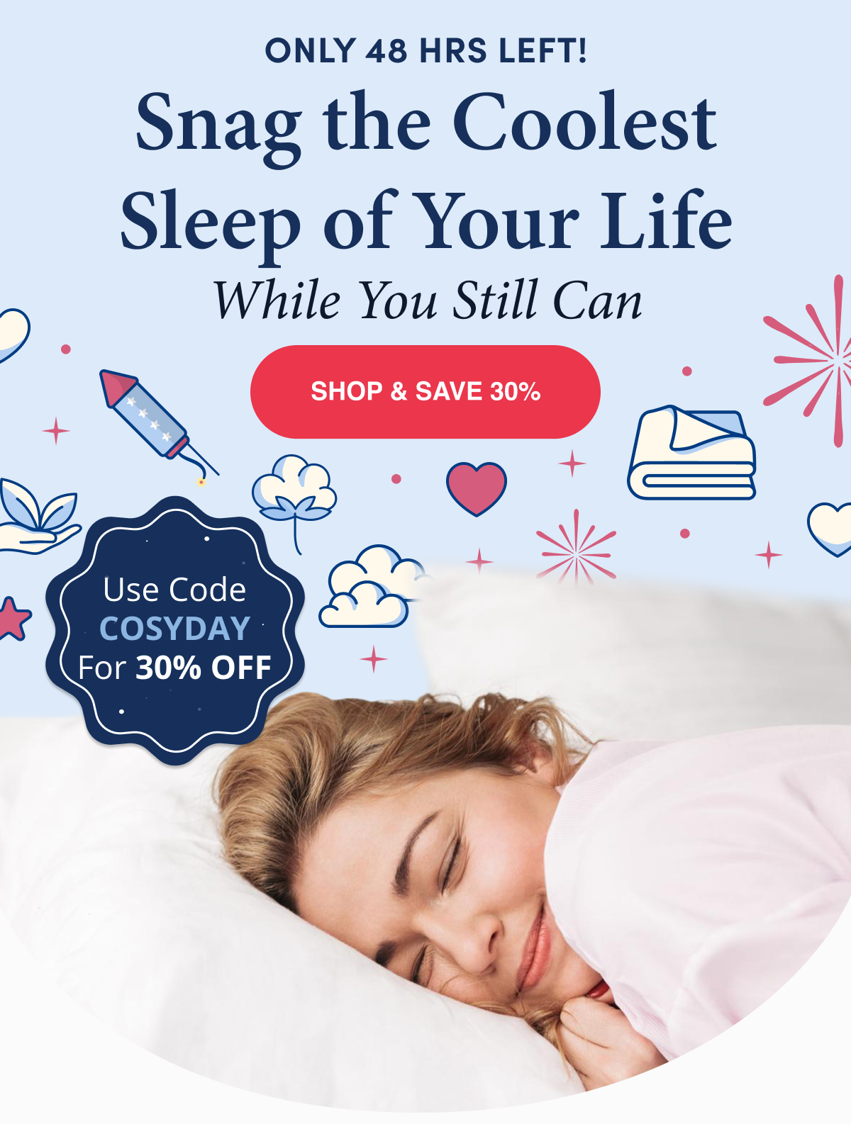 Snag the coolest sleep of your life
